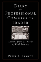 Diary of a Professional Commodity Trader - Peter L. Brandt