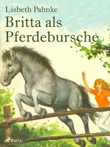 Britta als Pferdebursche -  Lisbeth Pahnke