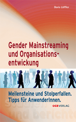 Gender Mainstreaming und Organisationsentwicklung - Doris L&ouml;ffler