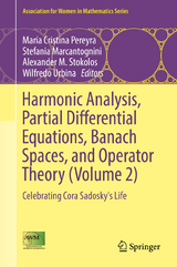 Harmonic Analysis, Partial Differential Equations, Banach Spaces, and Operator Theory (Volume 2) - 