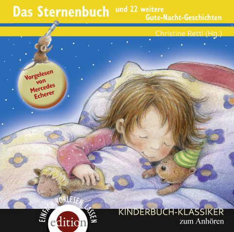 Das Sternenbuch - Gerda Anger-Schmidt, Ernst A Ekker, Susa H&auml;mmerle, Heinz Janisch, K&auml;the Recheis, Gabriele Rittig, Edith Schreiber-Wicke, Jutta Treiber, Renate Welsh, Georg Bydlinski, Cornelia Funke, Friedl Hofbauer, Stefan Karch, Felix Mitterer, Christine Rettl, Ursel Scheffler, Evelyne Stein-Fischer, Folke Tegetthoff
