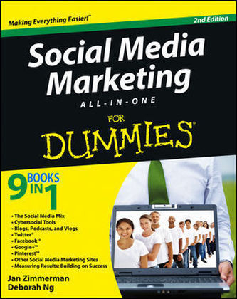 Social Media Marketing All-in-One For Dummies - Jan Zimmerman, Deborah Ng