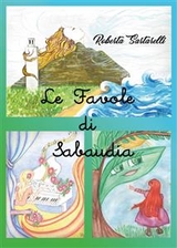 Le favole di Sabaudia - Roberta Sartarelli