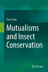 Mutualisms and Insect Conservation - Tim R. New