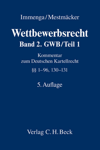Wettbewerbsrecht / Wettbewerbsrecht  Band 2: GWB / Teil 1