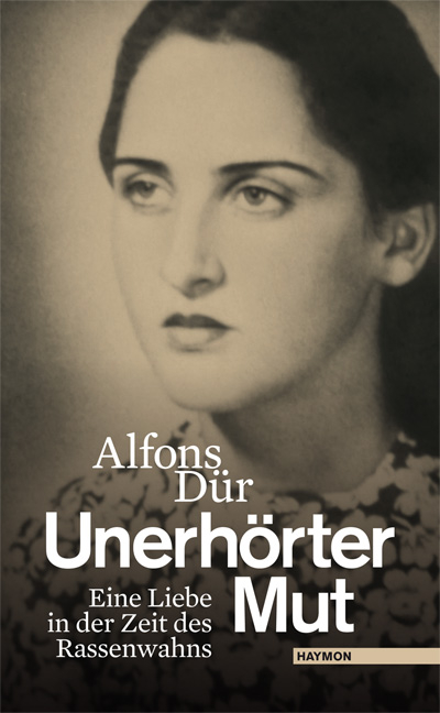 Unerh&ouml;rter Mut - Alfons D&uuml;r