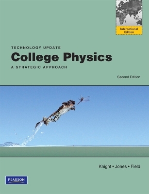College Physics - Randall D. Knight, Brian Jones, Stuart Field