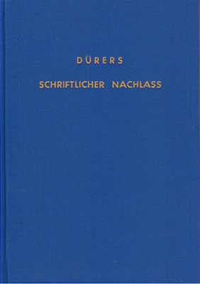 D&uuml;rers schriftlicher Nachlass - 