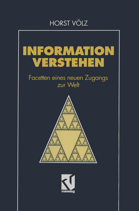Information verstehen - Horst V&ouml;lz