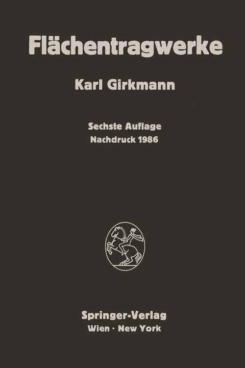 Fl&auml;chentragwerke - Karl Girkmann