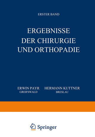 Ergebnisse der Chirurgie und Orthopädie