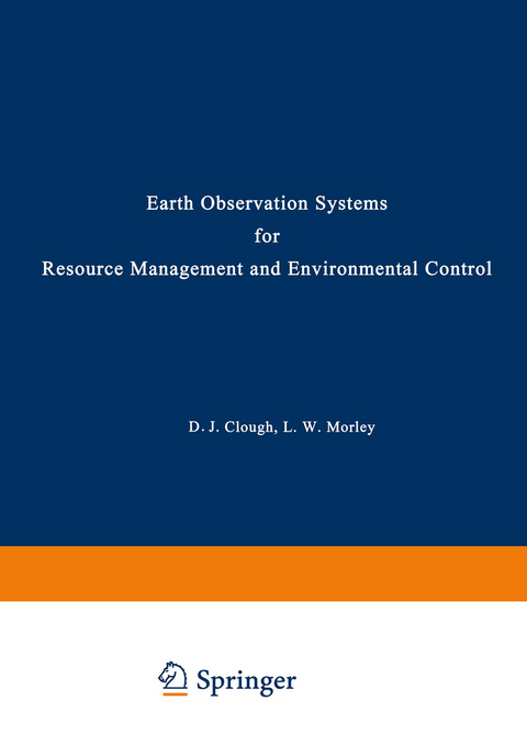 Earth Observation Systems for Resource Management and Environmental Control - 