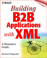 Building B2B Applications with XML - Michael Fitzgerald