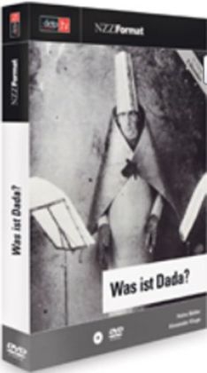 Was ist Dada? - Heinz Bütler, Alexander Kluge