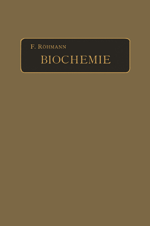 Biochemie - F. R&ouml;hmann