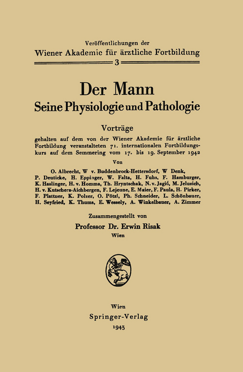 Der Mann Seine Physiologie und Pathologie - Erwin Risak