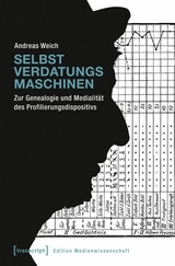 Selbstverdatungsmaschinen -  Andreas Weich
