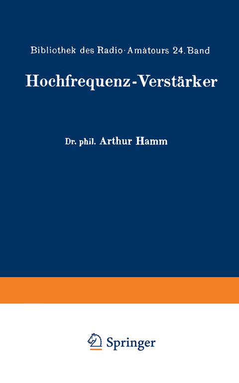 Hochfrequenz-Verst&auml;rker - Arthur Hamm