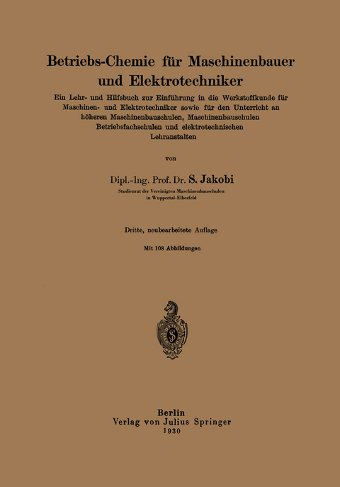 Betriebs-Chemie f&uuml;r Maschinenbauer und Elektrotechniker - Siegfried Jakobi
