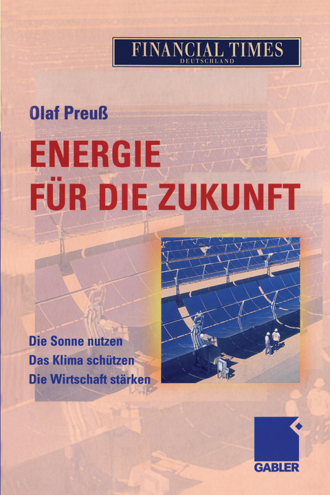 Energie f&uuml;r die Zukunft - Olaf Preu&szlig;