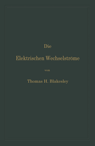 Die Elektrischen Wechselströme
