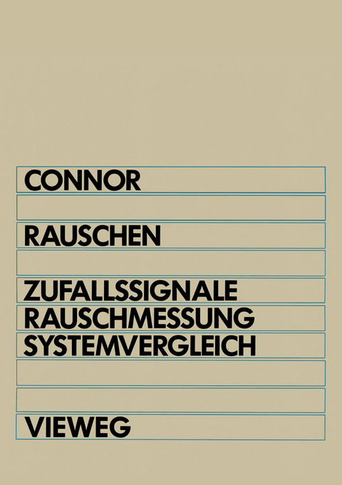 Rauschen - F. R. Connor