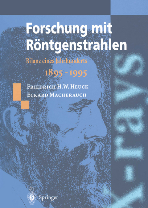 Forschung mit R&ouml;ntgenstrahlen - 