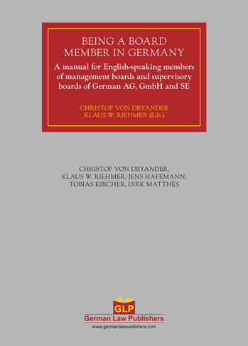 Being a Board Member in Germany - Christof von Dryander, Klaus W. Riehmer