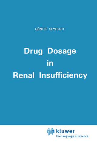 Drug Dosage in Renal Insufficiency