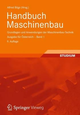Vieweg Handbuch Maschinenbau, Ausgabe für Österreich. Bd.1