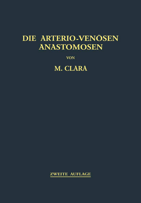 Die Arterio-Ven&ouml;sen Anastomosen - Max Clara