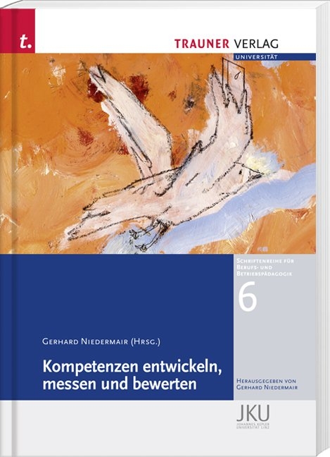 Kompetenzen entwickeln, messen und bewerten - 