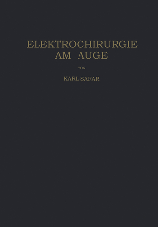 Elektrochirurgie am Auge