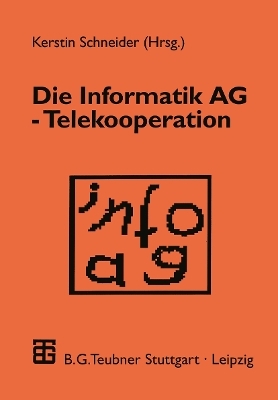 Die Informatik AG — Telekooperation