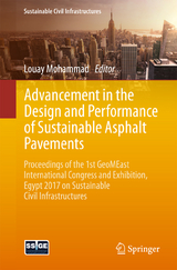 Advancement in the Design and Performance of Sustainable Asphalt Pavements - 