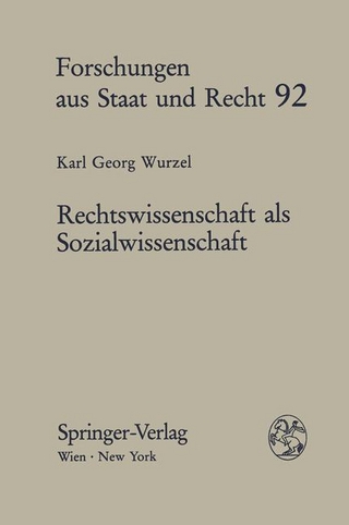 Rechtswissenschaft als Sozialwissenschaft