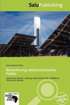 Berechnung Elektrostatischer Felder