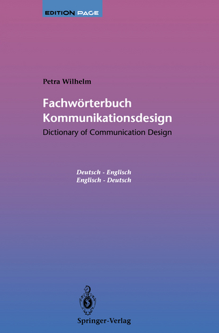 Fachwörterbuch Kommunikationsdesign / Dictionary of Communication Design
