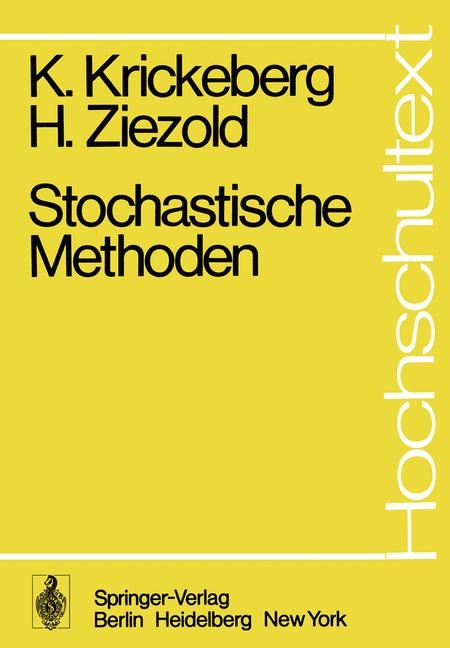 Stochastische Methoden - K Krickeberg, H Ziezold
