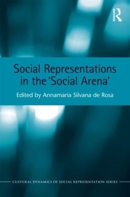 Social Representations in the 'Social Arena' - 
