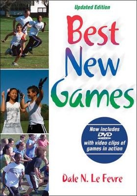 Best New Games - Dale N. Lefevre