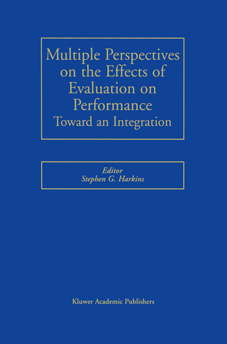 Multiple Perspectives on the Effects of Evaluation on Performance