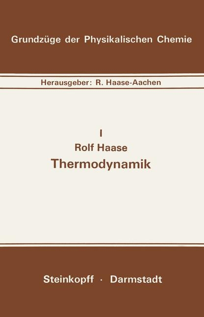 Thermodynamik - Rolf Haase, R Haase