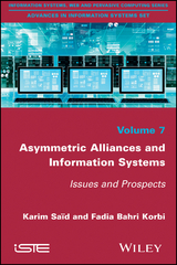 Asymmetric Alliances and Information Systems - Karim Said, Fadia Bahri Korbi