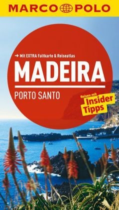 MARCO POLO Reisef&uuml;hrer Madeira, Porto Santo - Rita Henss