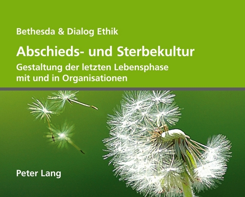 Abschieds- und Sterbekultur - 