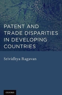Patent and Trade Disparities in Developing Countries