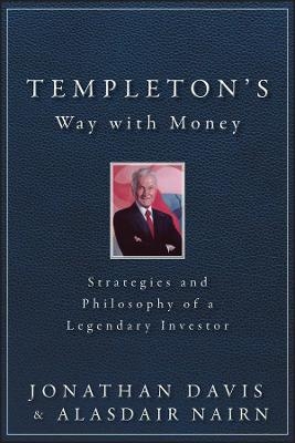 Templeton's Way with Money - Alasdair Nairn, Jonathan Davis