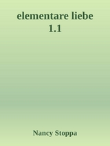 Elementare Liebe - Nancy Stoppa