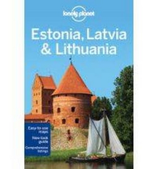 Lonely Planet Estonia, Latvia & Lithuania